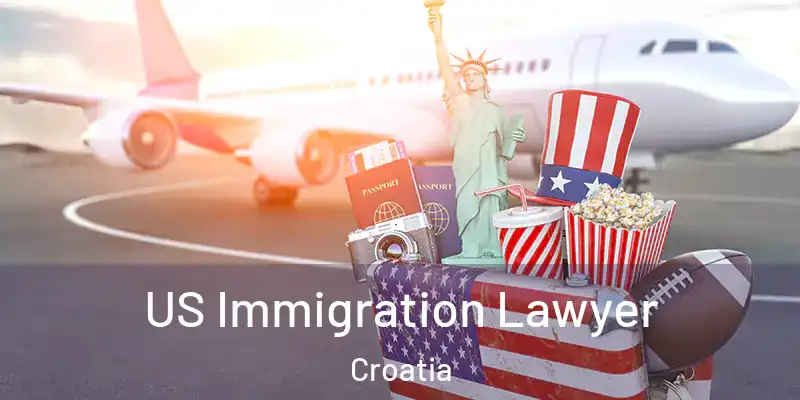  US Immigration Lawyer Croatia